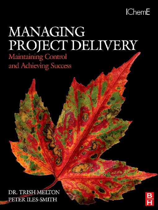 Title details for Managing Project Delivery by Trish Melton - Available